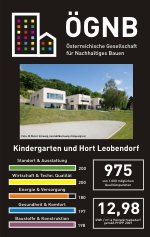 Passivhaus Kindergarten und Hort Leobendorf, 2100 Leobendorf, ÖGNB Punkte: 975